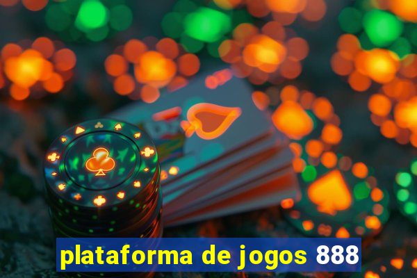 plataforma de jogos 888